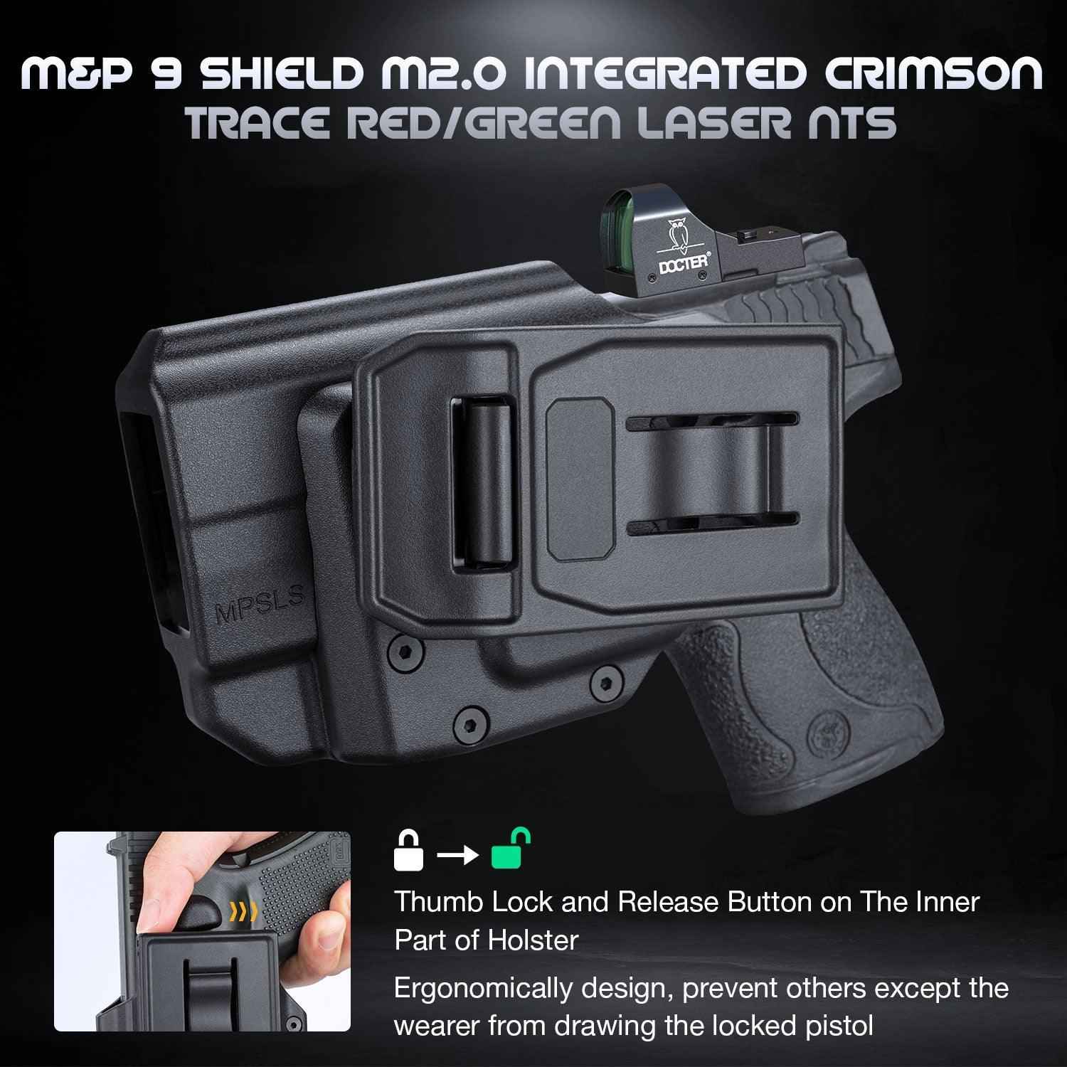 Level II Retention Thumb Release OWB Holster M&P 9 SHIELD M2.0 INTEGRATED CRIMSON TRACE RED/GREEN LASER NTS-Incompatible with any Laser/Light