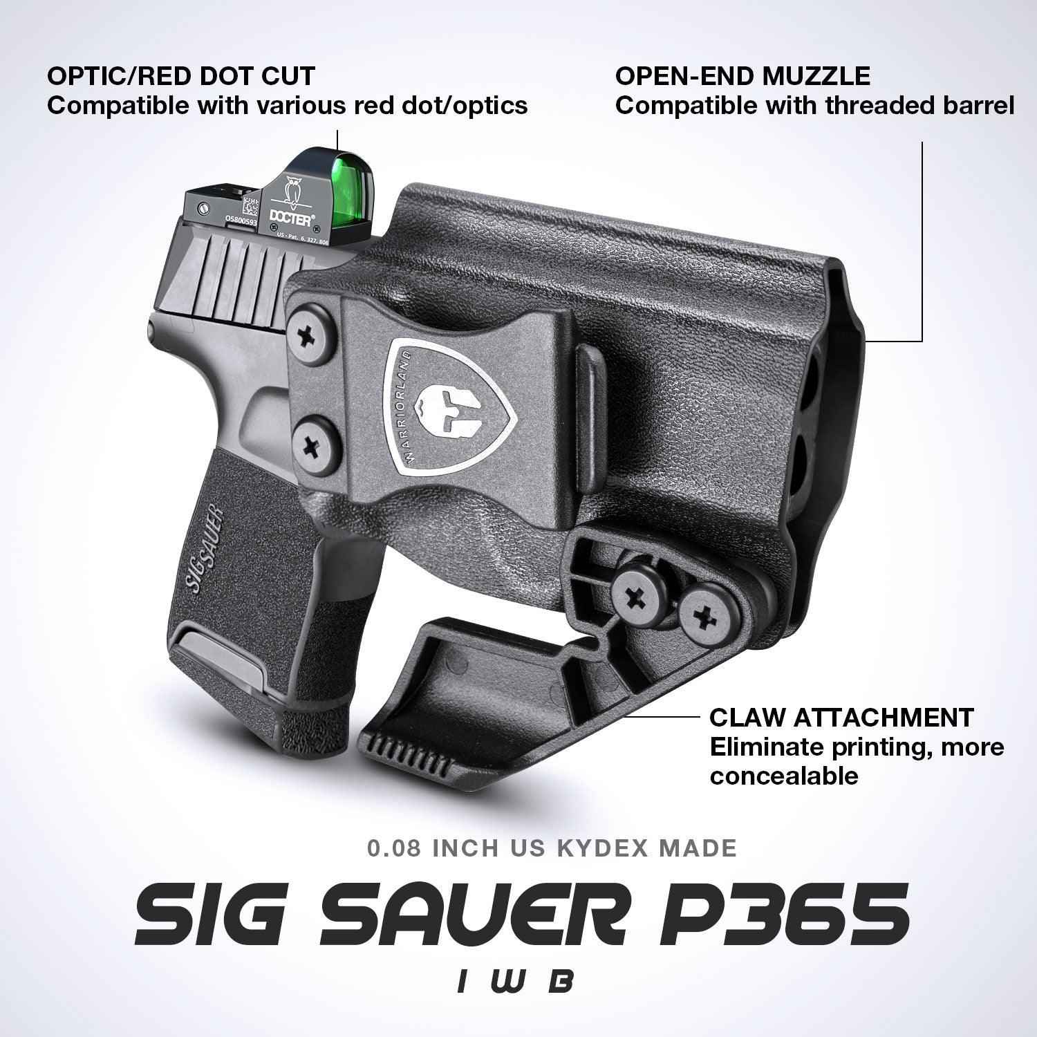 IWB Kydex Holster with Claw for Sig Sauer P365 SAS P365X P365XL 9mm Pistol with Optics Cut  for Fat Guys | WARRIORLAND