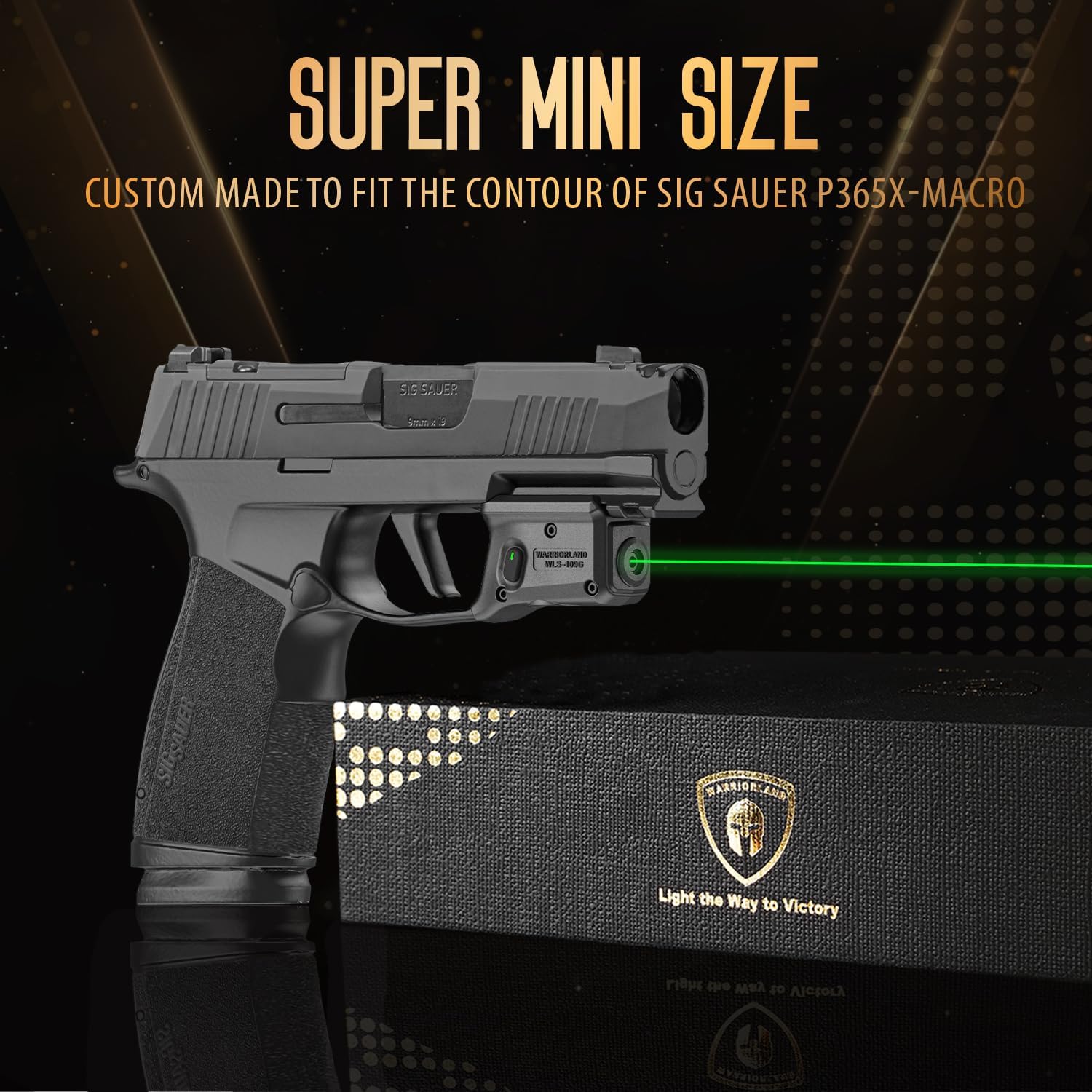 WARRIORLAND Green Laser Light and Holster Fit for Sig P365X-Macro - Compact Lightweight Trigger Laser with Battery Indicator, Includes Custom Right-Hand IWB Concealed Carry Kydex Holster, WLS-109G-HW1 - WARRIORLAND